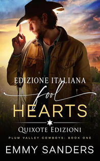 Fool Hearts by Emmy Sanders. Italian edition cover